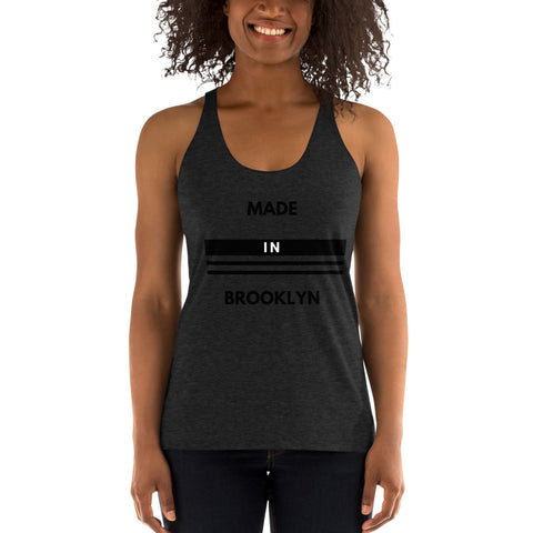 “Made in Brooklyn” Women's Racerback Tank - Travel Becomes Me